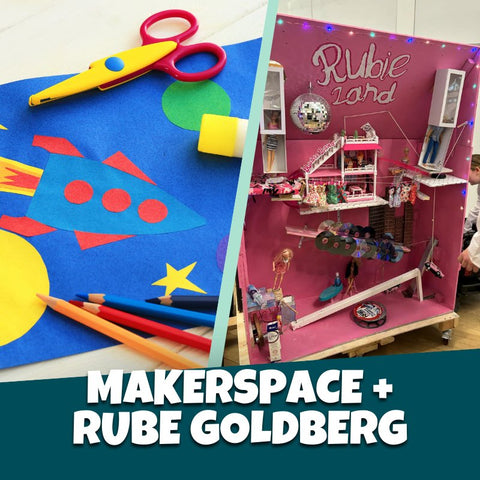 MakerSpace & Rube Goldberg Engineering